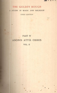 Image of THE GOLDEN BOUGH : A STUDY IN MAGIC AND RELIGION THIRD EDITION PART IV ADONIS ATTIS OSIRIS VOL.II (2134)