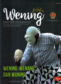 Image of WENING EDISI 01/2020 : WENING, WENANG, DAN WUNING